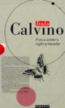 If on a Winter's Night a Traveller - Italo Calvino, William Weaver