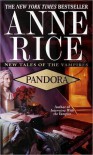 Pandora  - Anne Rice