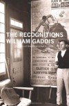 The Recognitions - William Gaddis