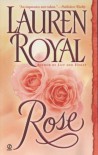 Rose - Lauren Royal