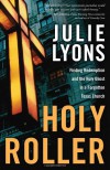 HOLY ROLLER - LYONS JULIE