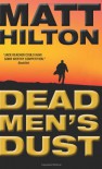 Dead Men's Dust  - Matt Hilton