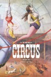 The Circus. 1870s–1950s - Noel Daniel, Dominique Jando
