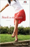 Stuck in the Middle - Virginia Smith