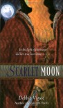 Scarlet Moon - Debbie Viguié, Mahlon F. Craft