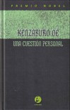 Una cuestión personal - Kenzaburō Ōe