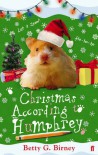 Christmas According to Humphrey - Betty G. Birney