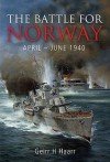 The Battle For Norway April   June 1940 - Geirr H Haarr