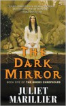 The Dark Mirror  - Juliet Marillier