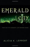 Emerald City - Alicia K. Leppert