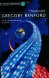 Timescape (S.F. Masterworks) - Greg Benford