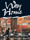 Way Home - Libby Hathorn, Gregory Rogers