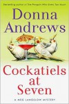 Cockatiels at Seven - Donna Andrews