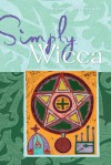 Simply&reg; Wicca - Leanna Greenaway, Zambezi Publishing