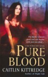 Pure Blood (Nocturne City #2) - Caitlin Kittredge