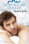 Snowflakes and Strangers - Annabelle Jacobs