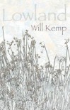 Lowland - Will Kemp