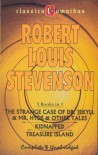 The Strange Case of Dr. Jekyll & Mr. Hyde & Other Tales; Kidnapped; Treasure Island - Robert Louis Stevenson