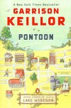 Pontoon: A Novel of Lake Wobegon - Garrison Keillor