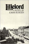 Lillelord - Johan Borgen,  Ronald E. Peterson (Translator),  Elizabeth B. Moen (Translator)