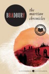 The Martian Chronicles - Ray Bradbury