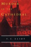 Murder in the Cathedral - T.S. Eliot