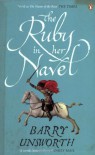 The Ruby In Her Navel - Barry Unsworth