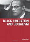 Black Liberation and Socialism - Ahmed Shawki