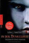 Tagebuch eines Vampirs, Band 3: In der Dunkelheit - Lisa J. Smith