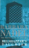 Belshazzar's Daughter - Barbara Nadel