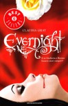 Evernight  - Claudia Gray, Luca Fusari