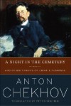 A Night in the Cemetery and Other Stories of Crime & Suspense - Anton Chekhov, Peter Sekirin