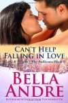 Can't Help Falling In Love  - Bella Andre