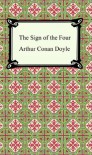 The Sign of the Four -  Arthur Conan Doyle