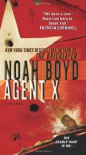 Agent X - Noah Boyd