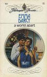 A World Apart (Harlequin Presents #921) - Emma Darcy