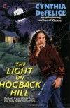 The Light on Hogback Hill - Cynthia C. DeFelice