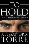 To Hold - Alessandra Torre