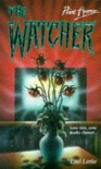 the Watcher - 