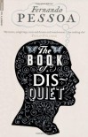 The Book of Disquiet - Fernando Pessoa, Margaret Jull Costa, William Boyd