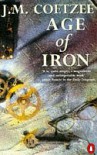 Age Of Iron - J.M. Coetzee