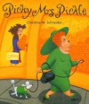 Picky Mrs. Pickle - Christine M. Schneider
