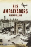 Els ambaixadors - Albert Villaró