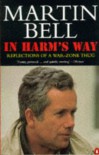 In Harm's Way - Martin Bell