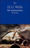 Die Zeitmaschine - H.G. Wells