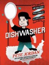 Dishwasher - Pete Jordan