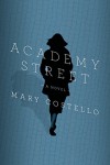 Academy Street: A Novel - Mary Costello