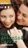 Rome: Antonio & Carrie: Year Abroad Trilogy 3 (Love Stories) - Rachel Hawthorne