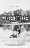 Wingshooters - Nina Revoyr