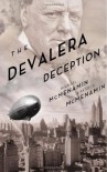 The DeValera Deception - Michael McMenamin, Patrick McMenamin